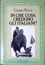 In che cosa credono gli italiani?