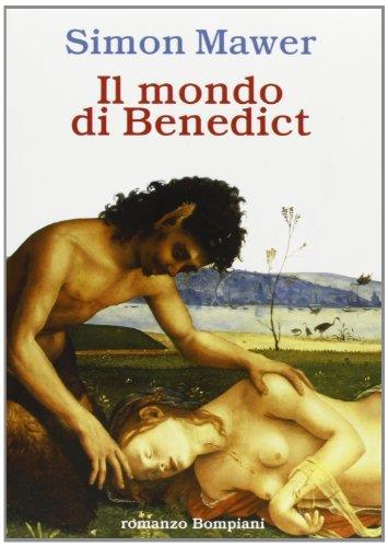 Il mondo di Benedict - Simon Mawer - copertina