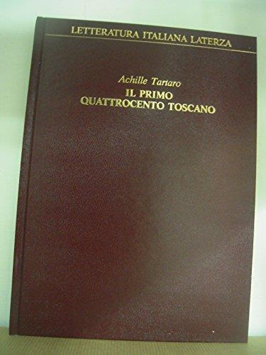 Il primo Quattrocento toscano - Achille Tartaro - copertina