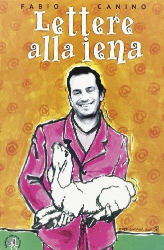 Lettere alla iena - Fabio Canino - copertina