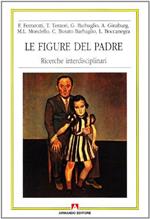 Le figure del padre. Ricerche interdisciplinari