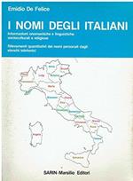 I nomi degli italiani. Informazioni onomastiche e linguistiche socioculturali e religiose