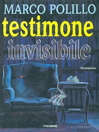 Testimone invisibile - Marco Polillo - copertina