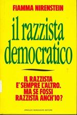 Il razzista democratico