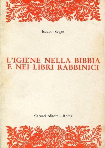 L' igiene Nella Bibbia e Nei Libri Rabbinici - copertina