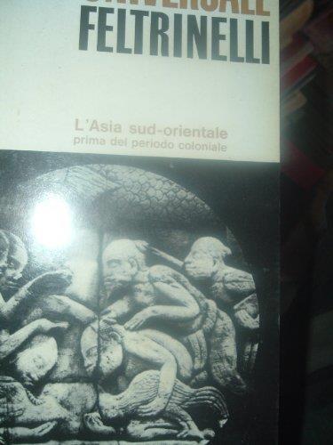 L' Asia sud-orientale prima del periodo coloniale - John Villiers - copertina