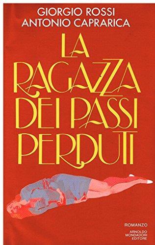 La ragazza dei passi perduti - Rossi - copertina