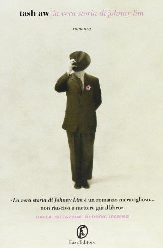 La vera storia di Johnny Lim - Tash Aw - copertina