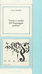 Teoria e analisi del linguaggio poetico