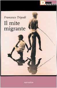 Il mite migrante - Francesco Tripodi - copertina