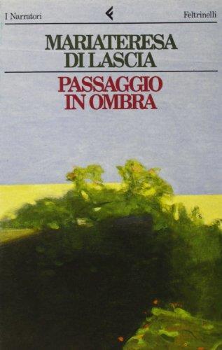 Passaggio in ombra - Mariateresa Di Lascia - copertina