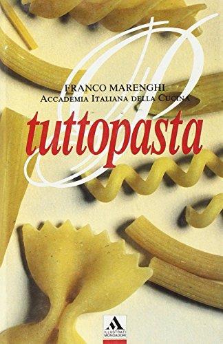 Tutto pasta. Ediz. illustrata - Franco Marenghi - copertina