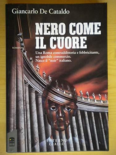 Nero Come Il Cuore (1990) - Giancarlo De Cataldo - copertina