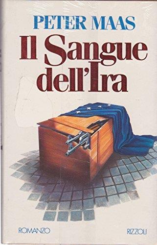 Il sangue dell'ira - Peter Maas - copertina