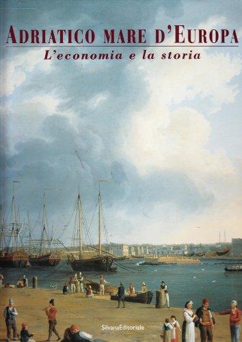 Adriatico mare d'Europa: 3 - Eugenio Turri - copertina