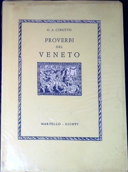 Proverbi del Veneto - Gian Antonio Cibotto - copertina