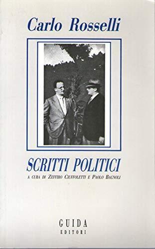 Scritti politici - Carlo Rosselli - copertina