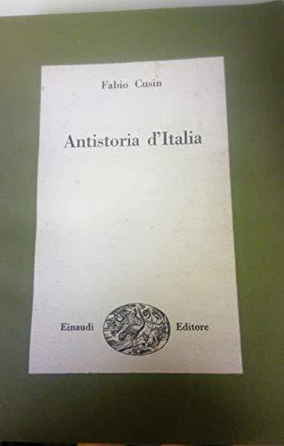 Antistoria d'Italia - Fabio Cusin - copertina