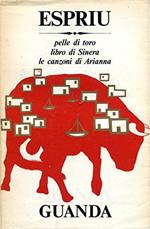 Salvator Espriu / Pelle di toro Libro di Sinera Le canzoni di Arianna