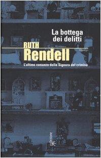 La bottega dei delitti - Ruth Rendell - copertina