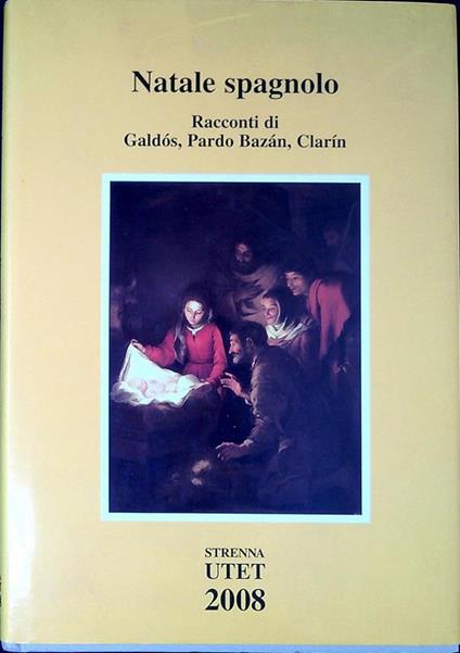 Natale spagnolo racconti - Benito Pérez Galdos - copertina