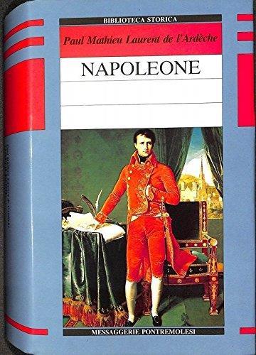 Napoleone - Paul Mathieu Laurant de L'Ardeche - copertina