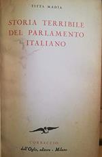Storia Terribile Del Parlamento Italiano