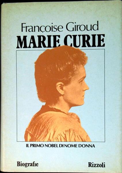 Marie Curie - Françoise Giroud - copertina