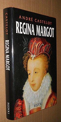 La regina Margot - André Castelot - copertina