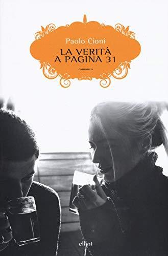 La verità a pagina 31 - Paolo Ciofi - copertina