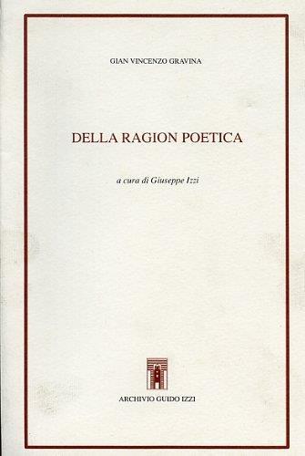 Della ragion poetica - Gianvincenzo Gravina - copertina