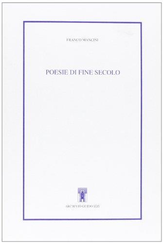 Poesie di fine secolo - Franco Mancini - copertina