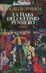 La fiaba dell'ultimo pensiero