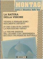 La natura della visione