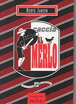 Caccia al merlo