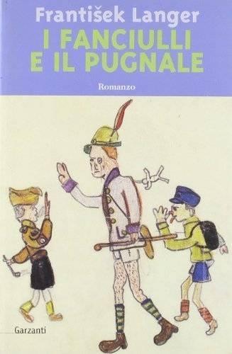 I fanciulli e il pugnale - Frantisek Langer - copertina