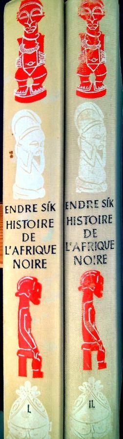 Historie de l'Afrique noire - Endre Sik - copertina