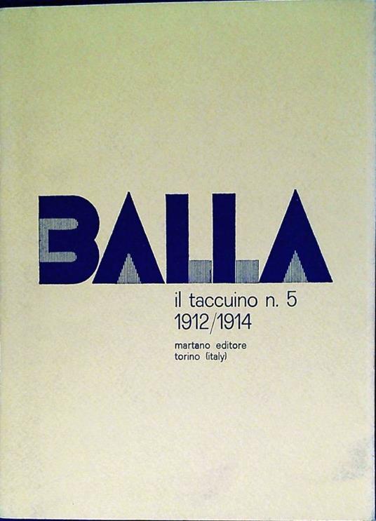 Balla Il taccuino n. 5 : 1912/1914 - copertina