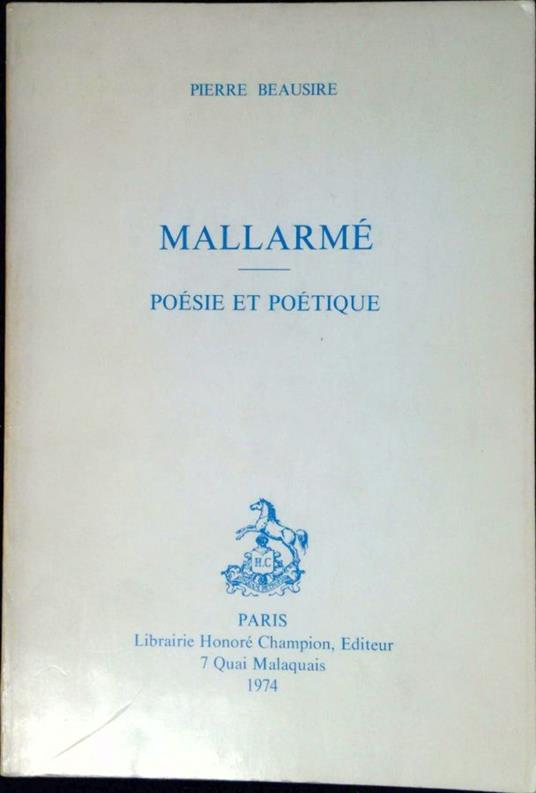 Mallarmé : poésie et poétique - Pierre Beausire - copertina