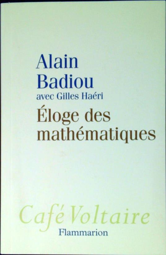 Eloge des mathematique - Alain Badiou - copertina