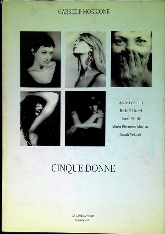 Cinque donne - Gabriele Morrione - copertina