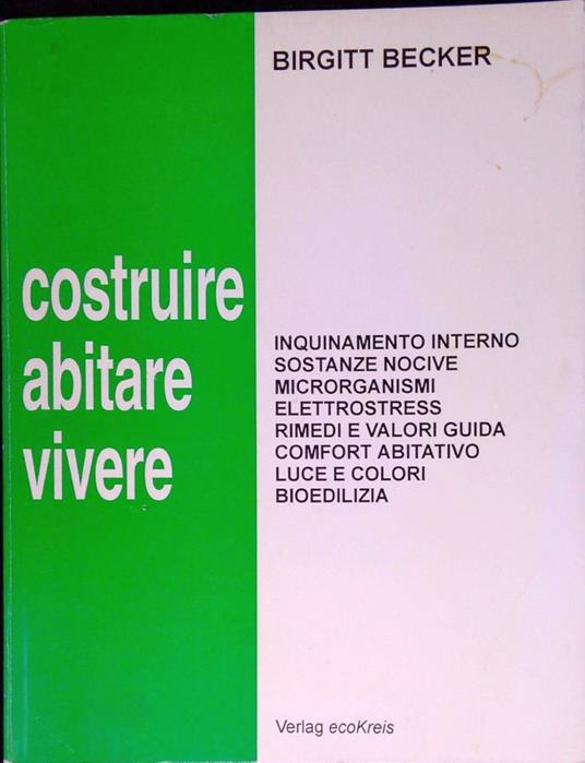 Costruire abitare vivere - Birgitt Becker - copertina