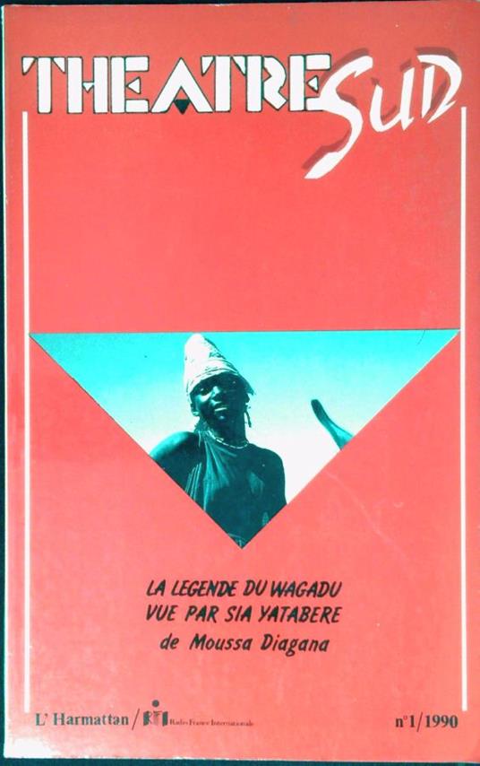 La legende du Wagadu vue par Sia Yatabere - Moussa Diagana - copertina