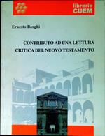 Contributo ad una lettura critica del Nuovo Testamento