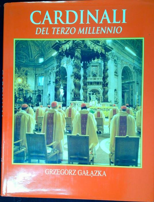 Cardinali del terzo millennio - Grzegorz Galazka - copertina