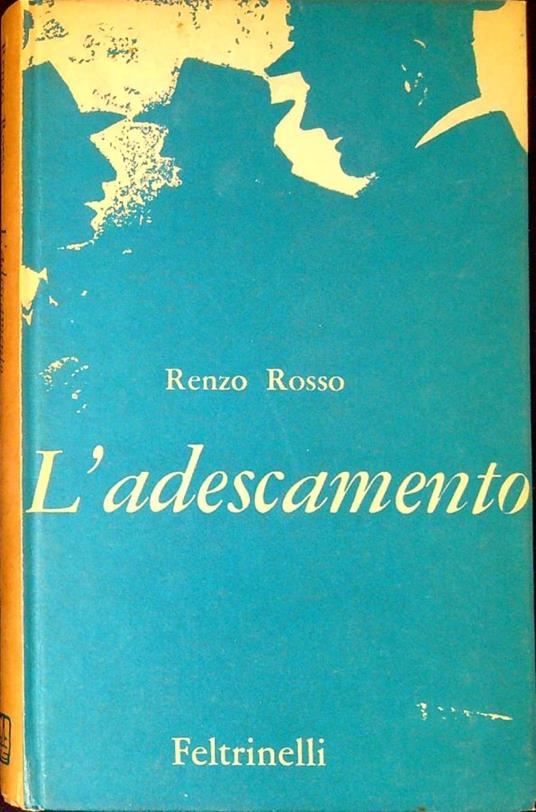 L' adescamento - Renzo Rosso - copertina