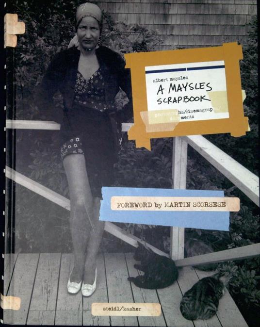 A Maysles scrapbook : photographs, cinemagrapha, documents - Albert Maysles - copertina