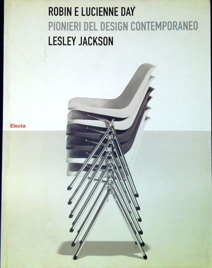 Robin e Lucienne Day : pionieri del design contemporaneo - Lesley Jackson - copertina