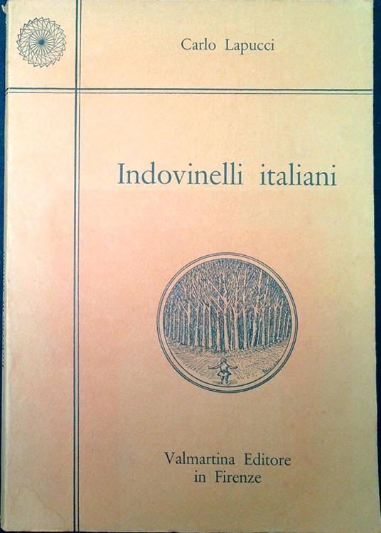 Indovinelli italiani - Carlo Lapucci - copertina