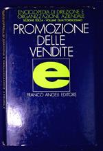 Enciclopedia di direzione ed organizzazione aziendale: La promozione delle vendite